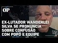 Download Lagu Wanderlei Silva se pronuncia sobre confusão com Popó e equipe; veja na ÍNTEGRA