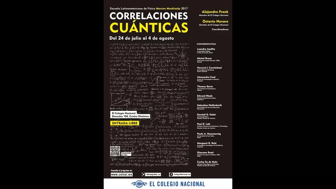 Correlaciones cuánticas | Escuela Latinoamericana de Física Marcos Moshinsky 2017