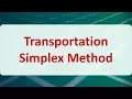 Operations Research 07B Transportation Simplex Method