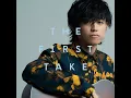 Aikotoba - From THE FIRST TAKE