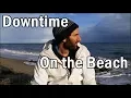 Download Lagu Aspergers and Energy: Downtime - On the Beach