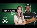 Are you ready to apply for tech jobs featuring Prakash from GeeksforGeeks