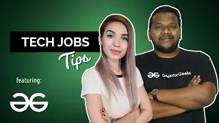 Are you ready to apply for tech jobs featuring Prakash from GeeksforGeeks