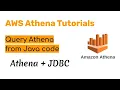 Athena JDBC Connection Example Querying Athena from Java AWS Athena Tutorial Athena Data Lake