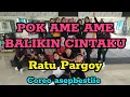 Download Lagu POK AME AME BALIKIN CINTAKU - Ratu Pargoy 💃💃💃 SENAM KREASI SANGGAR MY IBU Karawang #vitaalvia