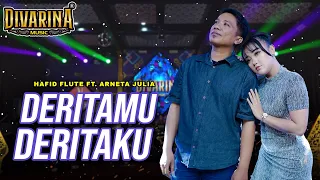 deritamu deritaku hafied divarina ft arneta julia divarina music