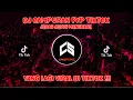 Download Lagu DJ CAMPURAN BIMBANG RAGU SEMENTARA MALAM MULAI DATANG SOUND KANE REMIX FULL BAS VIRAL TIKTOK 2022