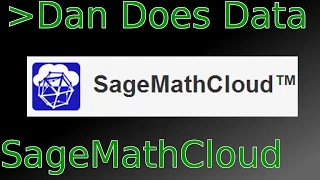 Dan Does Data IPython Notebooks with SageMathCloud