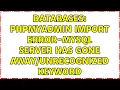 Databases PhpMyAdmin Import Error-MySQL server has gone Keyword