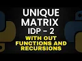 Unique Matrix Python IDP Series - 1 IDP Set