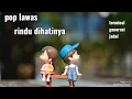 Download Lagu Rindu dihatinya _ Tio fanta Pinem cipt Pance Pondaag #terminalgenerasijadul