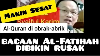 syaiful karim merusak bacaan al fatihah