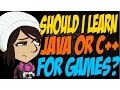 Should I Learn Java or C for Games