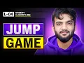 L4 Jump Game - I Greedy Algorithm Playlist