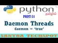 Python Tutorial in Tamil Daemon threads in python