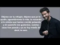 Pablo Alborán - Tu refugio, Letra