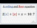 A ceiling and floor equation