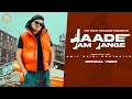 Lagu JAADE JAM JANGE (Official Video) Amit Saini Rohtakiya | DJ Sky | Jeetu G | Latest Haryanvi Song 2024