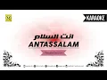 Karaoke Antassalam | انت السلام | Female Version | Full Lirik \u0026 Arti