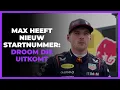 Max Verstappen heeft nieuw startnummer: ´Grote droom die uitkomt´