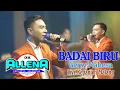Download Lagu BADAI BIRU - GERRY MAHESA - OM ALLENA Sidoarjo (sultan music)