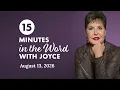 True Greatness - Pt 1 15 Minutes in the Word with Joyce Meyer