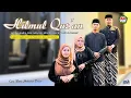 Lagu Hilmul Qur'an - Cover by MKP DM