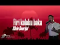 Download Lagu Firi Koloku Baka - Silvio Doerijat (official audio.)