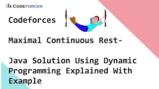 Codeforces - Maximal Continuous Rest
