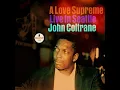 A Love Supreme, Pt. I – Acknowledgement (Live)