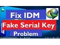 IDM has been Registered with a Fake serial Number Fixed it | IDM Showing Fake Serial Number Message