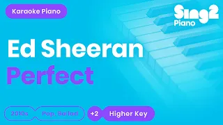 Download Ed Sheeran - Perfect (Higher Key) Karaoke Piano MP3