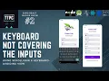 Preventing Keyboard From Covering Inputs Dismissing it React Native Login System