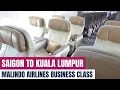 Download Lagu Malindo Airlines Business Class - Saigon to Kuala Lumpur
