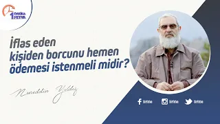 İflas eden kişiden borcunu hemen ödemesi istenmeli midir?