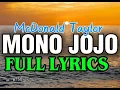 Mono Jojo - McDonald Talor (full lyrics)
