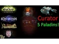 The Curator Team Paladin All-Melee Curator can be done