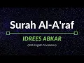 Download Lagu Surah Al-A’raf - Idrees Abkar | English Translation