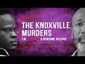 The Knoxville Murders - Channon Christian Christopher Newsom