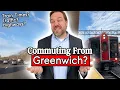Moving to Greenwich CT - What s the Commute like