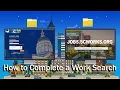 How to Complete a Work Search