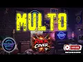 Lagu MULTO (Rock Cover)