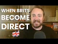 Download Lagu British Directness Explained With Real Examples!