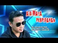 Lagu AIR MATA PERPISAHAN (Tommy J Pisa)_VOC. ASEP SONATA