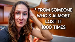 HOW TO MAINTAIN YOUR SANITY when you live on a sailboat with your partner.