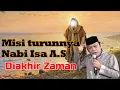 Download Lagu KISAH TURUNNYA NABI ISA A.S DIAKHIR ZAMAN