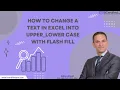 How to Change Text Case in Excel UPPER lower with Flash Fill