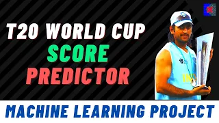 T20 World Cup Cricket Score Predictor Machine Learning Project