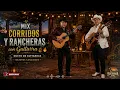 Corridos Estilo Rancho 🌵 | Guitarras que Llegan al Alma