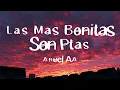 Anuel AA - Las más bonitas son p*tas (Letra/Lyrics)